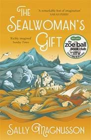 The Sealwomans Gift - Sally Magnusson, Two Roads