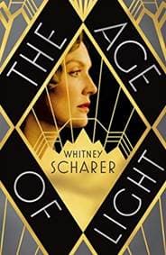 The Age of Light - Whitney Scharer, Picador 1