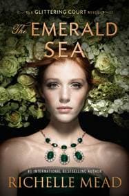 The Emerald Sea - Richelle Mead, Razorbill