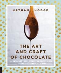 The Art and Craft of Chocolate - Nathan Hodge, Quarry Books