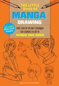 Little Book of Manga Drawing - Jeannie Lee, Samantha Whitten, Walter Foster Publishing