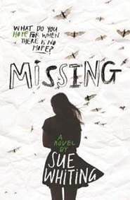 Missing - Sue Whiting, Walker Books