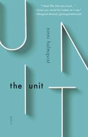 The Unit - Ninni Holmqvist, Oneworld Publications 1