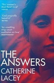 The Answers - Catherine Lacey, Granta Books 1