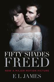 Fifty Shades Freed Film Tie - E L James, Arrow