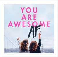 You Are Awesome AF - autor neuvedený 1
