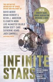 Infinite Stars - Robert Silverberg, David Weber, Jack Campbell, Elizabeth Moon, Kevin J. Anderson, Brian Herbert, Orson Scott Card, Catherine Asaro, Chuck Gannon, Titan Books 1
