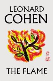 The Flame - Leonard Cohen, Canongate Books
