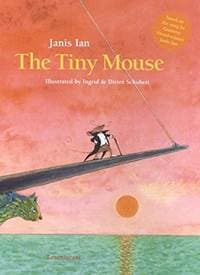 The Tiny Mouse - Janis Ian, Ingrid Schubert, Lemniscaat 1