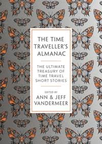 The Time TravellerS Almanac - autor neuvedený