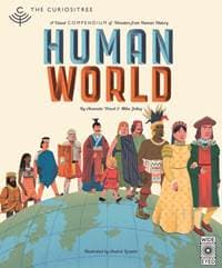 Curiositree: Human World - AJ Wood, Mike Jolley, Wide Eyed Editions 1