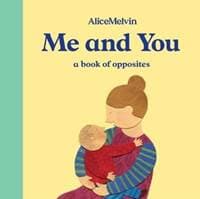 Me and You - Alice Melvin, Tate Publishing 1