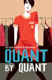 Quant by Quant - Mary Quant, V & A Publications 1