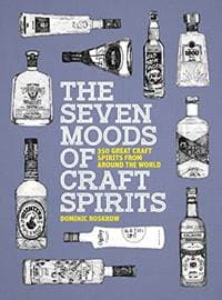 The Seven Moods of Craft Spirits - Dominic Roskrow, Eight Books