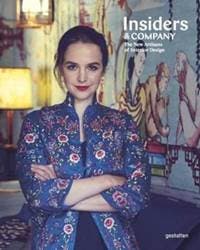 Insiders and Company : The New Artisans of Interior Design - autor neuvedený 1