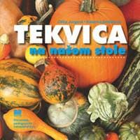 Tekvica na našom stole - Otília Jurgová, Katarína Sedláková 1