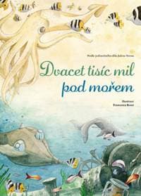 Dvacet tisíc mil pod mořem - Jules Verne 1