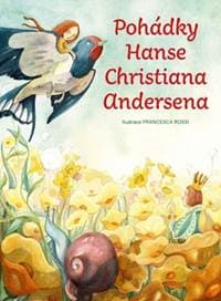 Pohádky Hanse Christiana Andersena - Hans Christian Andersen 1