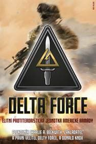 Delta Force - Charlie A. Beckwith 1