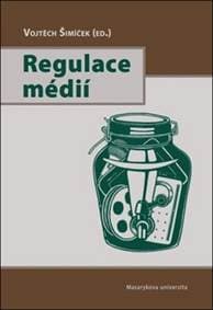 Regulace médií - Vojtěch Šimíček 1