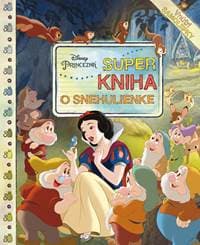 Princezná - Super kniha o snehulienke - kolektiv