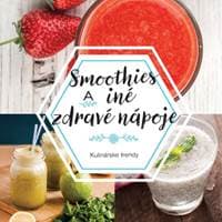 Smoothies a iné zdravé nápoje - autor neuvedený 1