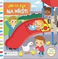 Na hřišti - Jak to žije - Louise Forshaw 1