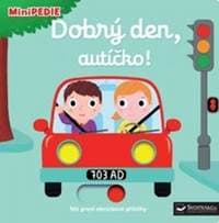 MiniPEDIE Dobrý den, autíčko! - Nathalie Choux 1