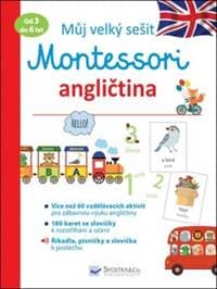 Můj velký sešit Montessori - Angličtina 3 až 6 let - Lydie Barusseau
