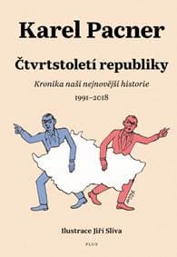 Čtvrtstoletí republiky - Karel Pacner 1
