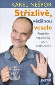 Střízlivě, většinou vesele - Karel Nešpor 1