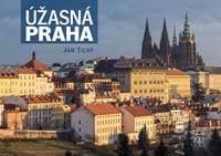 Úžasná Praha - Jan Tichý 1