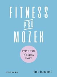 Fitness pro mozek - Jana Vejsadová 1