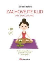 Zachovejte klid, vaše žabka dospívá - Eline Snelová 1