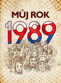 Můj rok 1989 - Martin Ježek
