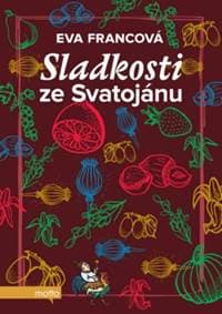 Sladkosti ze Svatojánu - Eva Francová 1