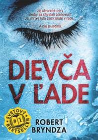 Dievča v ľade - Robert Bryndza 1