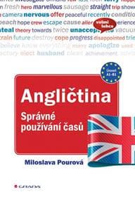 Angličtina Správné používání časů - Miloslava Pourová 1