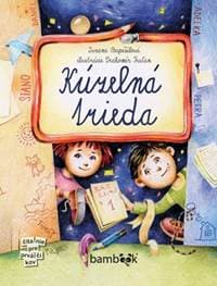 Kúzelná trieda - autor neuvedený