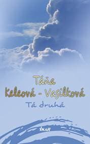 Tá druhá, 2. vydanie - Keleová-Vasilková Táňa 1