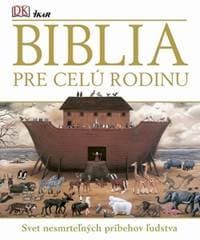 Biblia pre celú rodinu - autor neuvedený 1