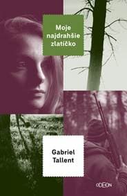 Moje najdrahšie zlatíčko - Tallent Gabriel 1