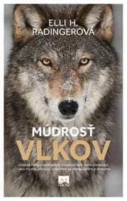 Múdrosť vlkov - Radinger Elli H. 1