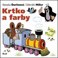 Krtko a farby - Nataša Ďurinová, Zdeněk Miler 1