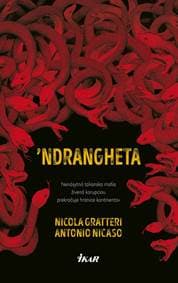 'Ndrangheta - Gratteri, Antonio Nicaso Nicola 1
