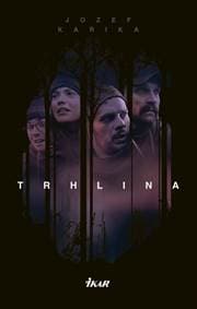 Trhlina, 2.vydanie - Karika Jozef 1