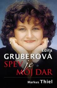 Edita Gruberová Spev je môj dar - Markus Thiel 1