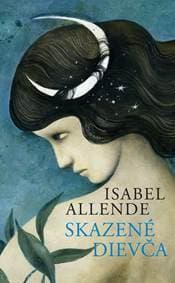 Skazené dievča - Isabel Allende 1