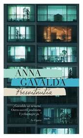 Presvitnutia - Anna Gavalda 1