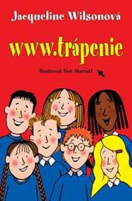 www.trápenie - Jacqueline Wilsonová 1